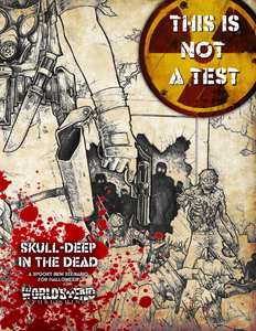 Skull-Deep in the Dead Free Scenario